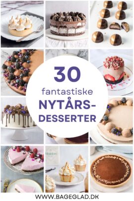 30 fantastiske nytårsdesserter fra Bageglad