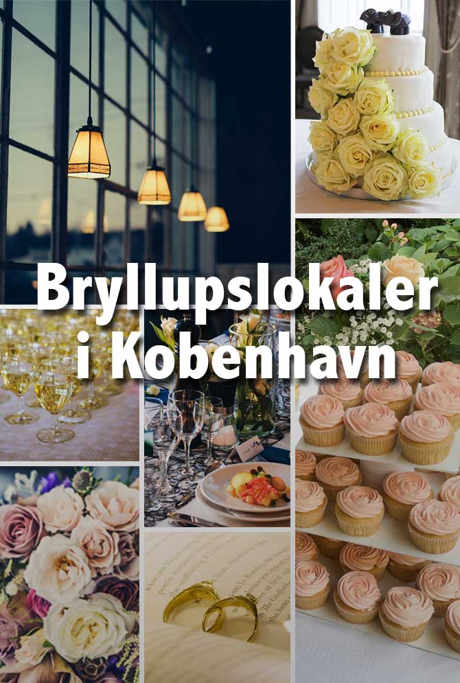 Bryllup i København, vores guide til lokaler